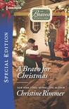 A Bravo for Christmas (The Bravos of Justice Creek)