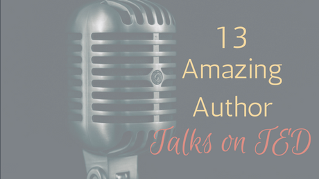 13 amazing author talks on ted