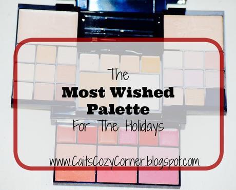 The Most Wished Palette For The Holidays