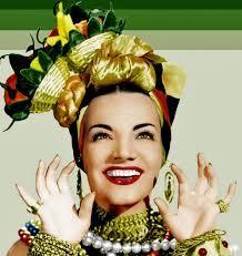 The age of Carmen Miranda movies and music had begun. Chica Chica Boom Chic!