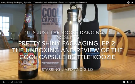 Pretty Shiny Packaging, Ep. 2: Cool Capsule Bottle Koozie