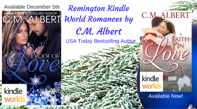 The Remingtons: Proof of Love by USA Today Best Selling Author C.M. Albert