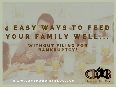 Easy ways to feed your family well