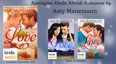 The Remingtons: Catching up with Love by International Bestselling Author Amy Manemann