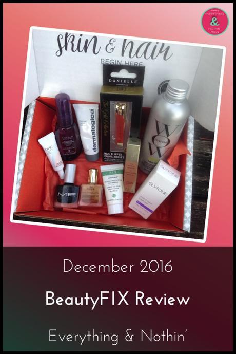 December 2016 BeautyFIX Review