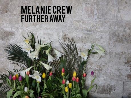 CD Review: Melanie Crew – Further away