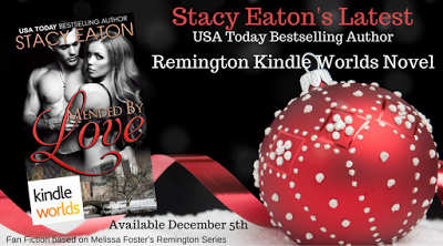 The Remingtons: Mended by Love by USA Today Bestselling Author Stacy Eaton