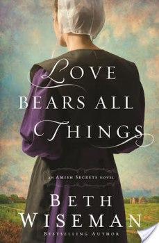 Love Bears All Things by Beth Wiseman