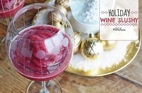 Holiday Wine Slushy (vegan, gluten free)