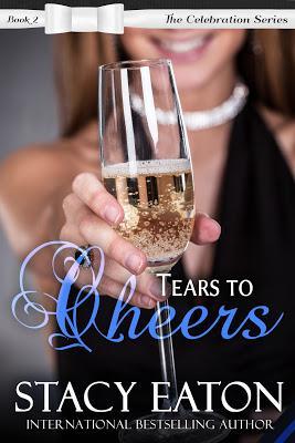 Tears to Cheers, The Celebration Series, Book 2 - Now Available!