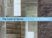 Kate O’Brien: Land Spices (1941)