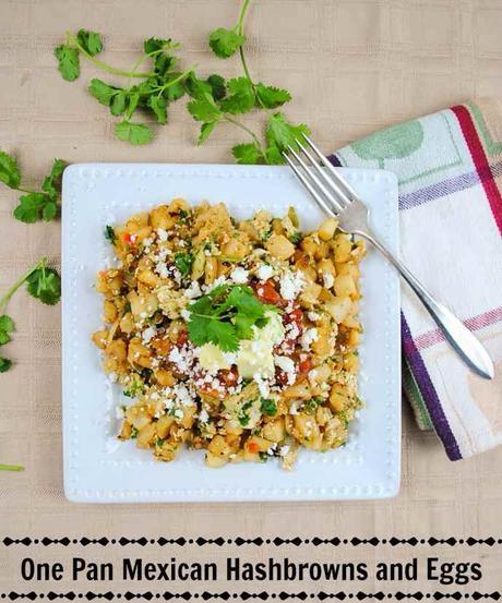 One Skillet Mexican Hashbrowns with Scrambled Eggs and Spicy Cilantro