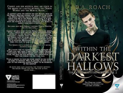 Within the Darkest Hallows (Demon Hunters #2) by DA Roach @ejbookpromos