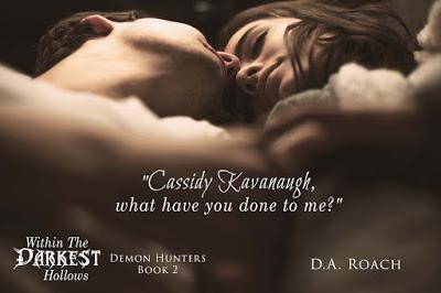 Within the Darkest Hallows (Demon Hunters #2) by DA Roach @ejbookpromos