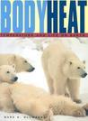 Body Heat: Temperature and Life on Earth