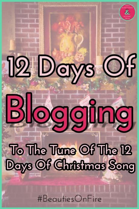 12 Days of Blogging to the tune of the 12 days of Christmas Song. I am sure all bloggers can relate to these blogging issues. | Blogging Tips | Blogging Tools