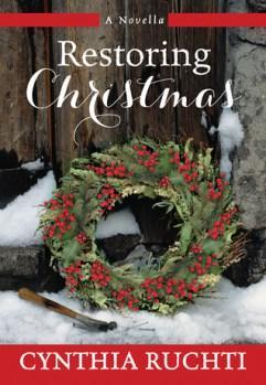 Blog Book Tour: Restoring Christmas by Cynthia Ruchti