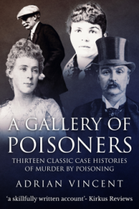 A Gallery of Poisoners – Adrian Vincent
