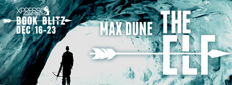 The Elf by Max Dune @XpressoReads @authormaxdune