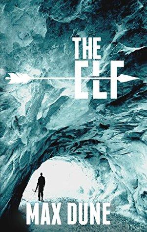 The Elf by Max Dune @XpressoReads @authormaxdune