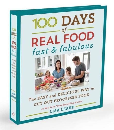 CookBook Review: 100 Days of Real Food Fast and Fabulous