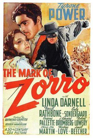 ‘The Mark of Zorro’ (1940) — Robin Hood of the West