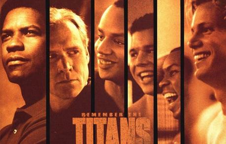 Film Essay: Remember the Titans – A Movie to be Remembered