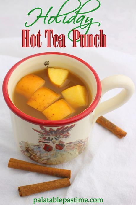 Holiday Hot Tea Punch Holiday Hot Tea Punch