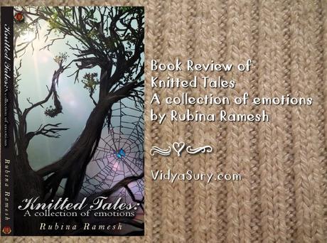 Knitted Tales A Collection of Emotions by @rubinaramesh199