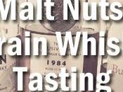 Malt Nuts: Grain Whisky Tastin’