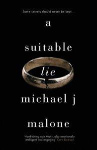 A Suitable Lie – Michael J Malone