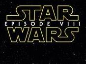 2017 Anticipated Countdown Star Wars: Episode VIII
