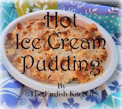 Hot Ice Cream Pudding