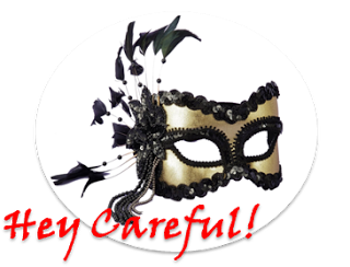 Hey Careful!
