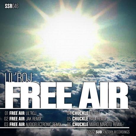 LilRoj - Free Air EP out now on SubSensory Recordings [tech house]