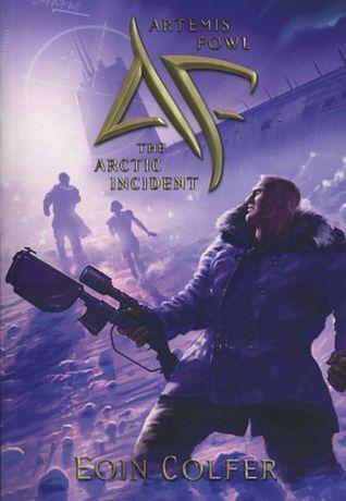 The Arctic Incident by Eoin Colfer