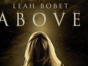 Review: Above Leah Bobet