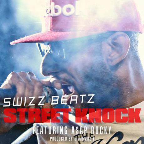 Swizz Beatz - Street Knock (feat.ASAP Rocky)