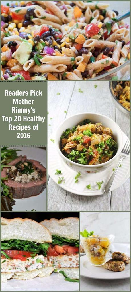 Readers Pick Mother Rimmy’s Top 20 Healthy Recipes of 2016