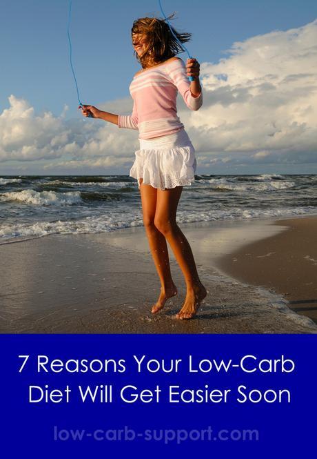 7 Reasons Your Low-Carb Diet Will Get Easier Soon