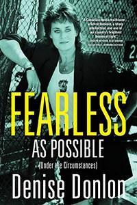 Denise Donlon – Fearless As Possible [Interview]