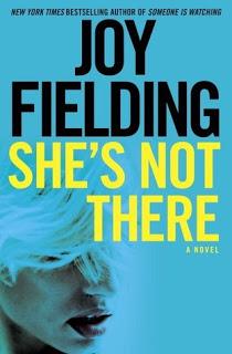 She's Not There by Joy Fielding- Feature and Review