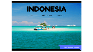 Belitung Island- Beautiful Vacation Destination in Indonesia