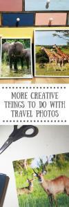 More Creative Things to do with Travel Photos - The Tofu Diaries