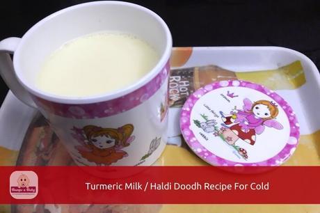 How to Make Turmeric Milk for Cold in Kids, Haldi Doodh Recipe for Toddlers
