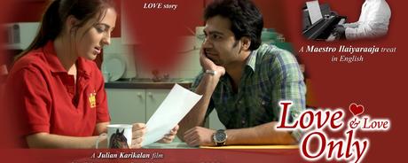 Love & Love Only Movie Review