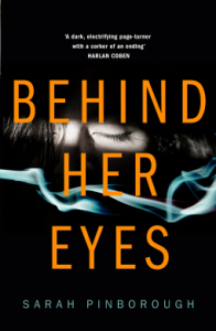 Behind Her Eyes – Sarah Pinborough #WTFthatending