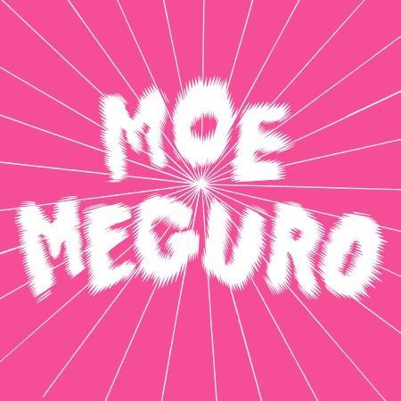 Moe Meguro: Moe Meguro + San Mai Niku