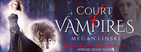 Court of Vampires by Megan Linski @XpressoReads @GryfynPub