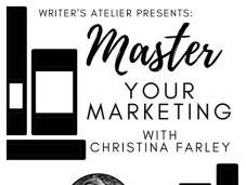 Event: Master Your Marketing Christina Farley